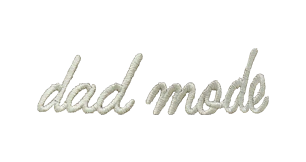 Dad Mode
